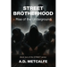 Street Brotherhood: Rise of the Underground