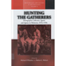 Hunting the Gatherers: Ethnographic Collectors, Agents, and Agency in Melanesia 1870s-1930s