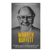 Warren Buffett: The truth about Warren Buffett's life and business success revealed