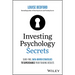 Investing Psychology Secrets: Sure-Fire, Data-Driven Strategies to Supercharge Your Trading Results