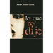 Lo que no dije