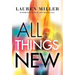 All Things New