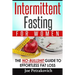 Intermittent Fasting For Women: The No-Bullshit Guide To Effortless Fat Loss