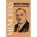 Memorias: Una Mirada sobre Tres Siglos