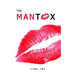 The Mantox: A women's guide to men and dating
