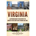 Virginia: A Captivating Guide to the History of the Mother of States and the West Virginia Coal Wars