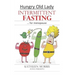 Hungry Old Lady - Intermittent Fasting for Menopause