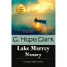 Lake Murray Money: Book 6 in the Carolina Slade Mysteries
