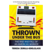 Thrown Under the Bus: The Rise and Fall of an American Worker