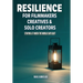 Resilience for Filmmakers, Creatives & Solo Creators: Staying Lit When the World Says Quit