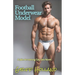 Football Underwear Model: A Jake Armstrong Gay Sex Novel