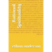 Rational Spirituality: Rational Spiritual Growth