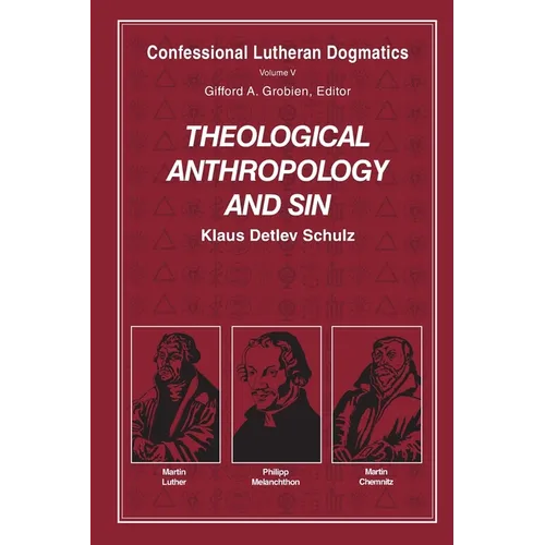 Theological Anthropology and Sin (paperback)