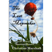 The Last Mapmaker: A Series of Intentional Disasters Volume 2