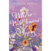 Where Wildflowers Bloom