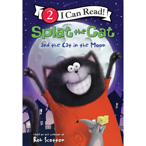 Splat the Cat and the Cat in the Moon