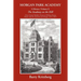 Morgan Park Academy: A History (Volume I)