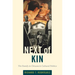 Next of Kin: The Family in Chicano/a Cultural Politics