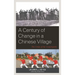 A Century of Change in a Chinese Village: The Crisis of the Countryside