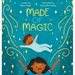 Made of Magic