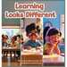 Learning Looks Different