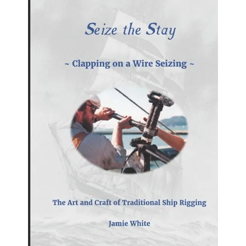 Seize The Stay: Clapping on a Wire Seizing
