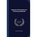 Manual of the Practice of Veterinary Medicine
