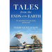 TALES from the ENDS of the EARTH: My Adventures in East Africa and Beyond