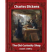 The Old Curiosity Shop(1841), by Charles Dickens, paiting George Cattermole: (10 August 1800 - 24 July 1868) and dedicated Samuel Rogers (30 July 1763