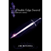 Double Edge Sword: The Complete Series