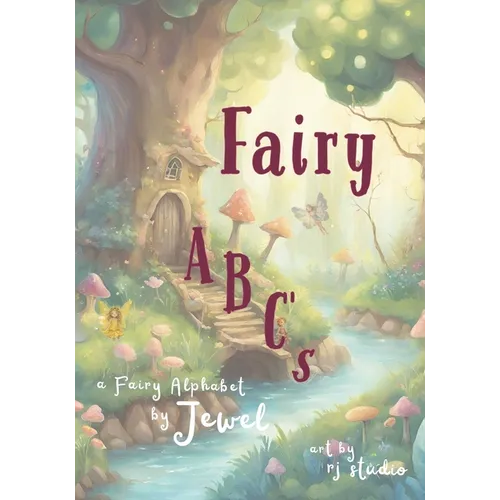 Fairy ABC 's: A Fairy Alphabet