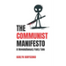 The Communist Manifesto: A Revolutionary Fairy Tale