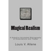 Magical Realism: A Selective Annotated Bibliography of Dissertations and Theses
