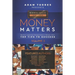 Money Matters: World's Leading Entrepreneurs Reveal Their Top Tips To Success (Business Leaders Vol.3)