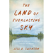 The Land of Everlasting Sky: A Memoir of Loss and Legacy on Lake of the Woods