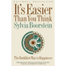 It's Easier Than You Think: The Buddhist Way to Happiness