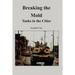 Breaking the Mold: Tanks in the Cities