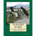 The Real World User Guide for ebikes: Featuring a Bionx 250HT and a Montague Folding Mountain Bike