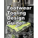 Footwear Tooling Design Guide