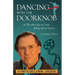 Dancing With The Doorknob