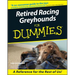 Retired Racing Greyhounds for Dummies