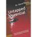 Untapped Potential: Discovering and Releasing God's Prophetic Anointing