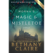 Morna's Magic & Mistletoe - A Novella (Large Print Edition): A Scottish, Time Travel Romance