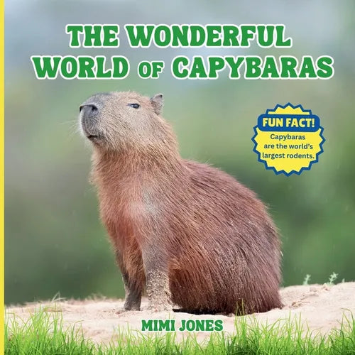 The Wonderful World of Capybaras: Interesting Facts About Capybaras