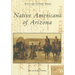 Native Americans of Arizona