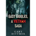 Easy Giggles, A Vietnam Saga