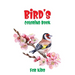 Bird's Coloring Book For Kids: A Unique Collection Of Coloring Pages