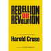 Rebellion or Revolution?