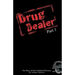 Drug Dealer part 1: The Story of The Unchained Dynasty