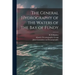 The General Hydrography of the Waters of the Bay of Fundy